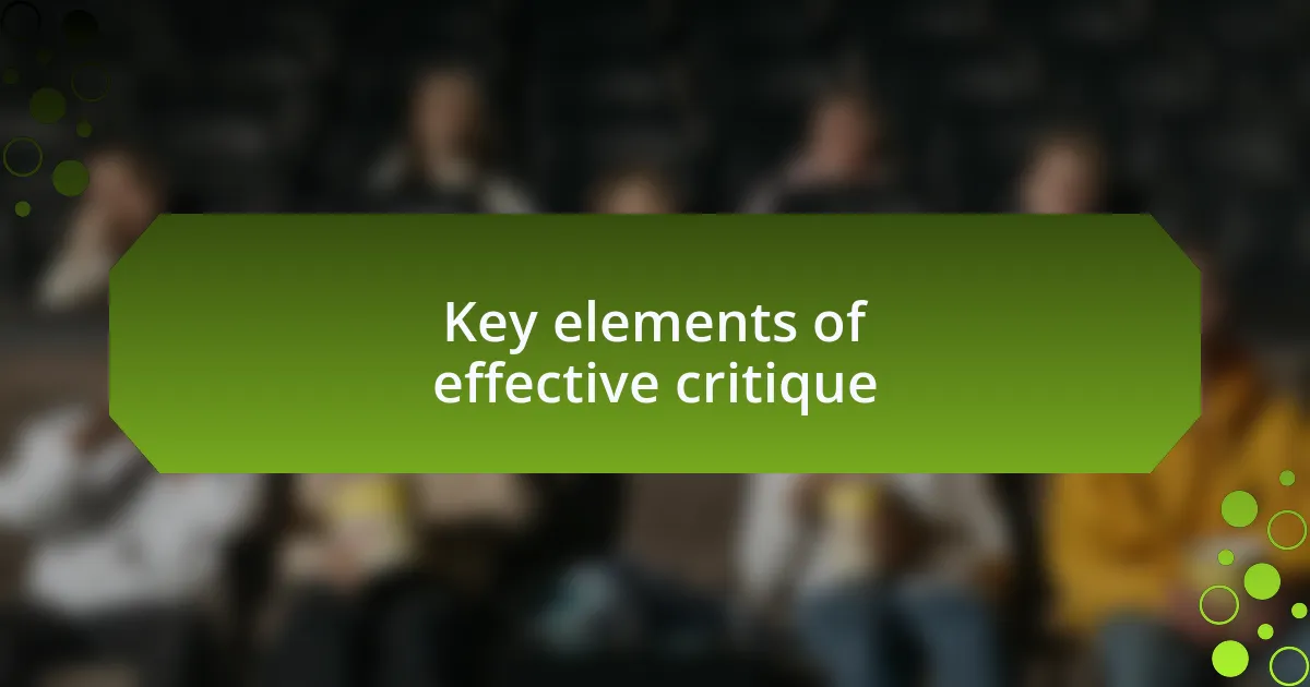 Key elements of effective critique